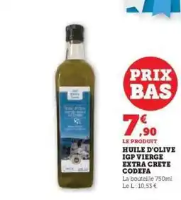 Hyper U HUILE D'OLIVE IGP VIERGE EXTRA CRETE CODEFA offre