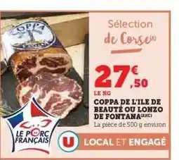 COPPA DE L'ILE DE BEAUTÉ OU LONZO DE FONTANA