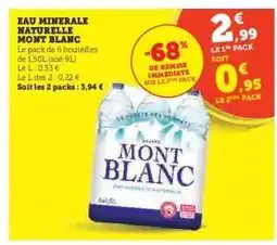 Hyper U Eau Minérale Naturelle Mont Blanc offre