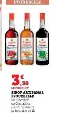Hyper U SIROP ARTISANAL EYGUELBELLE offre