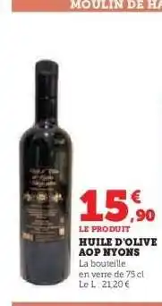 Hyper U HUILE D'OLIVE AOP NYONS offre
