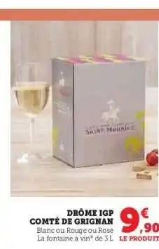 Hyper U DRÔME IGP COMTÉ DE GRIGNAN offre