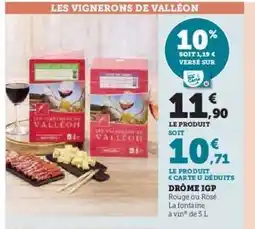 Hyper U LES VIGNERONS DE VALLÉON offre