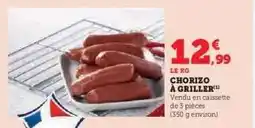Hyper U Chorizo à griller offre