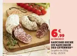 Hyper U SAUCISSE SECHE OU SAUCISSON DES CEVENNES offre