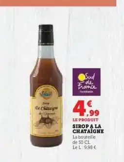 Hyper U SIROP A LA CHÂTAIGNE offre