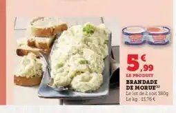 Hyper U Brandade De Morue offre