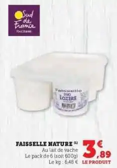 Hyper U FAISSELLE NATURE offre