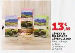 Hyper U CÉVENNES IGP BALADE CÉVENOLE BIO offre