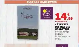 Hyper U CÉVENNES IGP MAS DES CABRETTES offre
