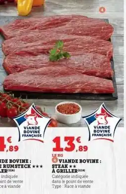 Super U Viande bovine : steak** à griller offre