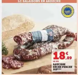 Super U Saucisse Sèche Perche IGP offre