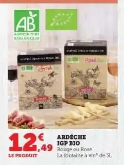 Super U ARDÈCHE IGP BIO offre