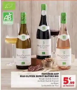 Hyper U FAUGÈRES AOP MAS OLIVIER ESPRIT NATURE BIO offre