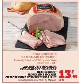 Hyper U CHARCUTERIE LE DOMAINE PICARD offre