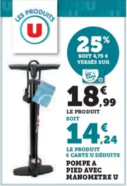 Hyper U U Pompe a pied avec manometre offre