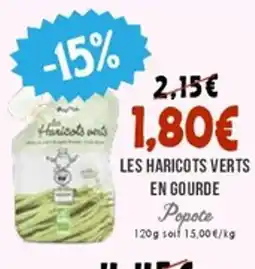 Naturalia POPOTE Les haricots verts en gourde offre