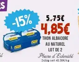 Naturalia PHARE D'ECHMUHL Thon albacore au naturel lot de 2 offre