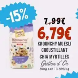 Naturalia GRILLON D'OR Krounchy muesli croustillant chia myrtilles offre