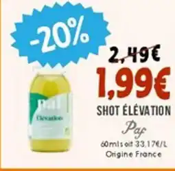 Naturalia PAF Shot élévation offre