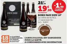 Super U Biere paix dieu 10° offre