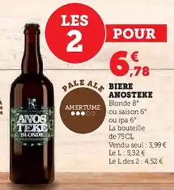 Super U ANOSTEKE Biere offre