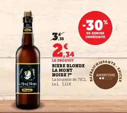 Super U Biere blonde la mont noire 7° offre