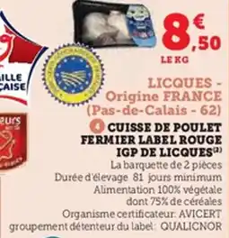 Super U Cuisse de poulet fermier label rouge igp de licques offre