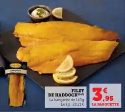 Super U Filet de haddock offre