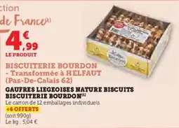 Super U Gaufres liegeoises nature biscuits biscuiterie bourdon offre