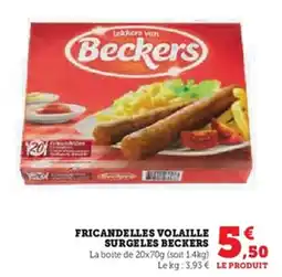 Super U BECKERS Fricandelles volaille surgeles offre