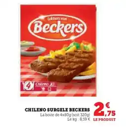 Super U BECKERS Chileno surgele offre