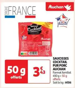 Auchan Saucisses Cocktail Pur Porc Auchan offre