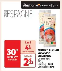 Auchan CHORIZO AUCHAN LA COCINA EN ESPANA offre