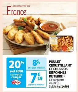 Auchan POULET CROUSTILLANT ET CHURROS DE POMMES DE TERRE offre