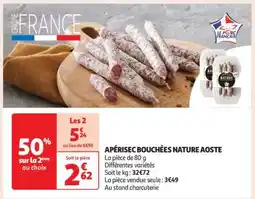 Auchan Apérisec Bouchées Nature Aoste offre