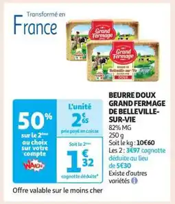 Auchan Beurre Doux Grand Fermage De Belleville-Sur-Vie offre