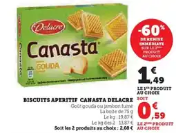 Super U DELACRE Biscuits aperitif canasta offre