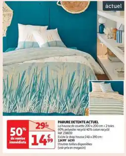 Auchan PARURE DETENTE ACTUEL offre