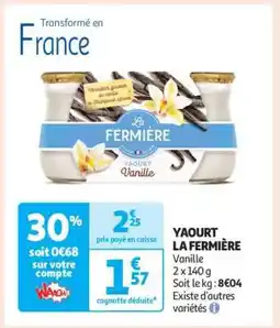 Auchan YAOURT LA FERMIÈRE Vanille offre