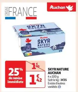 Auchan Skyr Nature Auchan offre
