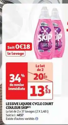 Auchan LESSIVE LIQUIDE CYCLE COURT COULEUR SKIP offre