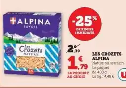 Hyper U LES CROZETS ALPINA offre