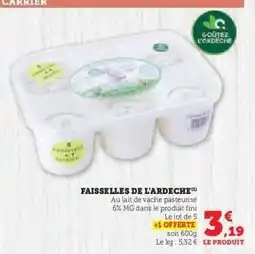 Super U Faisselles de l'Ardèche offre