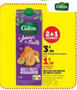 Hyper U NECTAR UN AMOUR DE FRUIT CIDOU offre