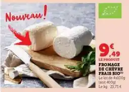 Super U FROMAGE DE CHÈVRE FRAIS BIO offre
