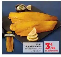 Hyper U Filet De Haddock offre
