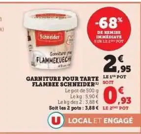 Hyper U GARNITURE POUR TARTE FLAMBEE SCHNEIDER offre
