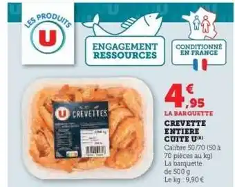 Hyper U CREVETTE ENTIERE CUITE U offre