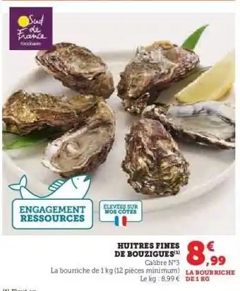 Hyper U HUITRES FINES DE BOUZIGUES offre